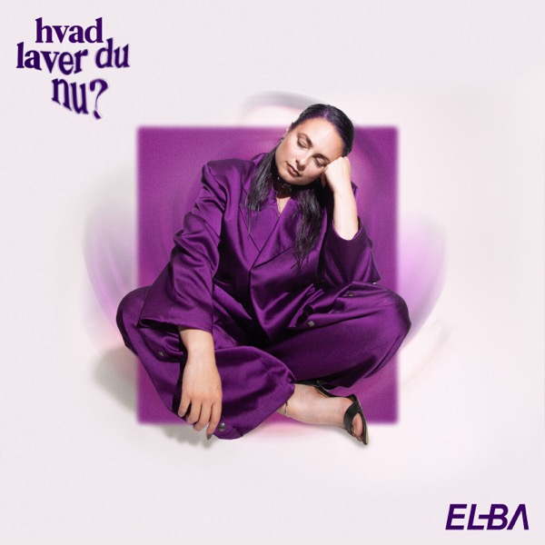 Hvad laver du nu? by Elba